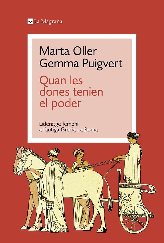 Quan les dones tenien el poder | 9788419334428 | Puigvert, Gemma / Oller, Marta