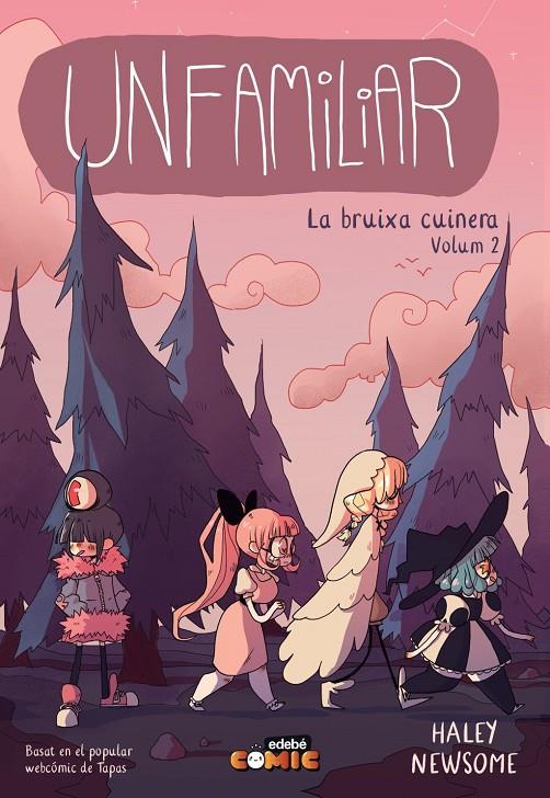 UNFAMILIAR. LA BRUIXA CUINERA VOLUM 2 | 9788468379203 | Newsome, Haley