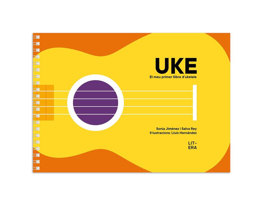 UKE. El meu primer llibre d'ukelele | 9788412517118 | Jiménez, Sonia / Rey, Salva / Hernández, Lluís