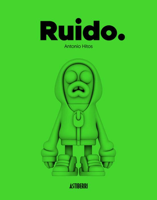 Ruido | 9788418909788 | Hitos, Antonio