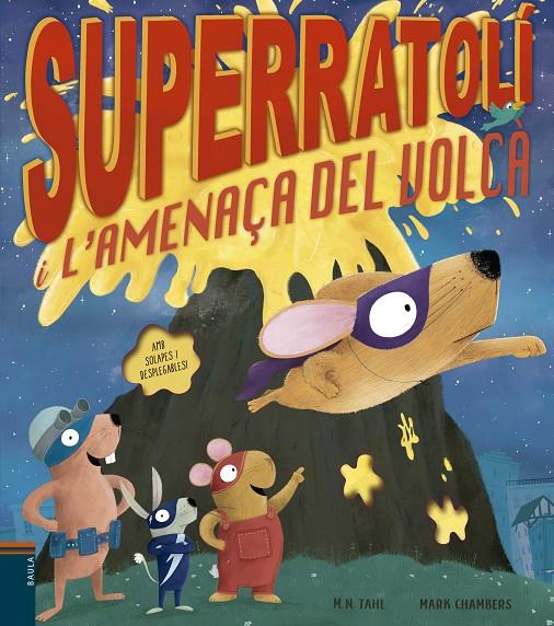 SUPERRATOLÍ I L'AMENAÇA DEL VOLCÀ | 9788447946556 | AA.VV