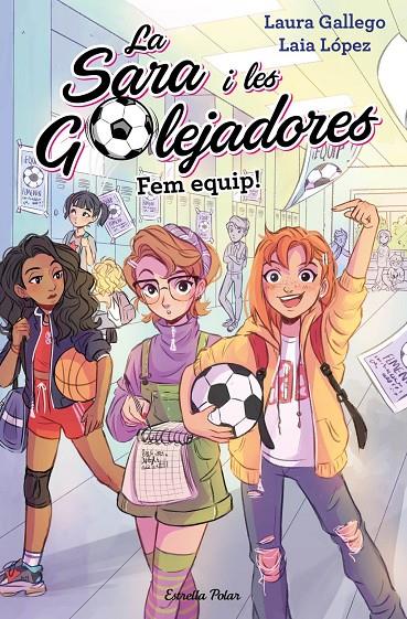 Fem equip! | 9788491377221 | Laura Gallego, Laura Gallego / López, Laia