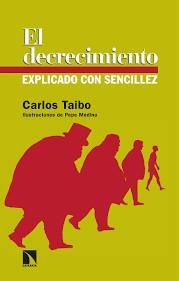 El decrecimiento explicado con sencillez | 9788413524139 | Taibo, Carlos