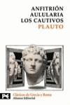 Anfitrión. Aulularia. Los cautivos | 9788420636726 | Plauto