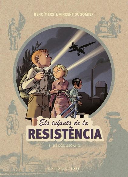 Els infants de la Resistència. 3.Els dos gegants | infantsdelaresistenc | Ers, Benoît i Dugomier, Vincent