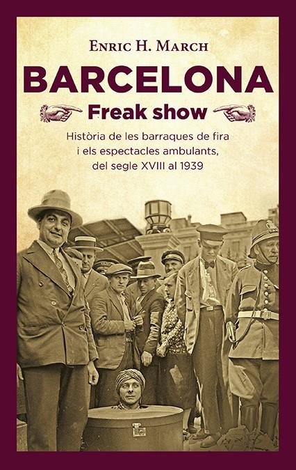 Barcelona Freak show | 9788418908064 | March, Enric H.