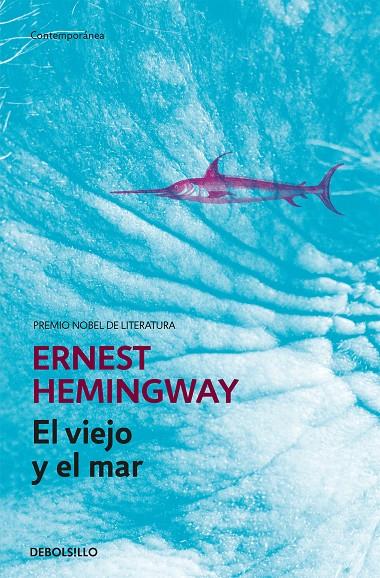 El viejo y el mar | 9788499897677 | Hemingway, Ernest