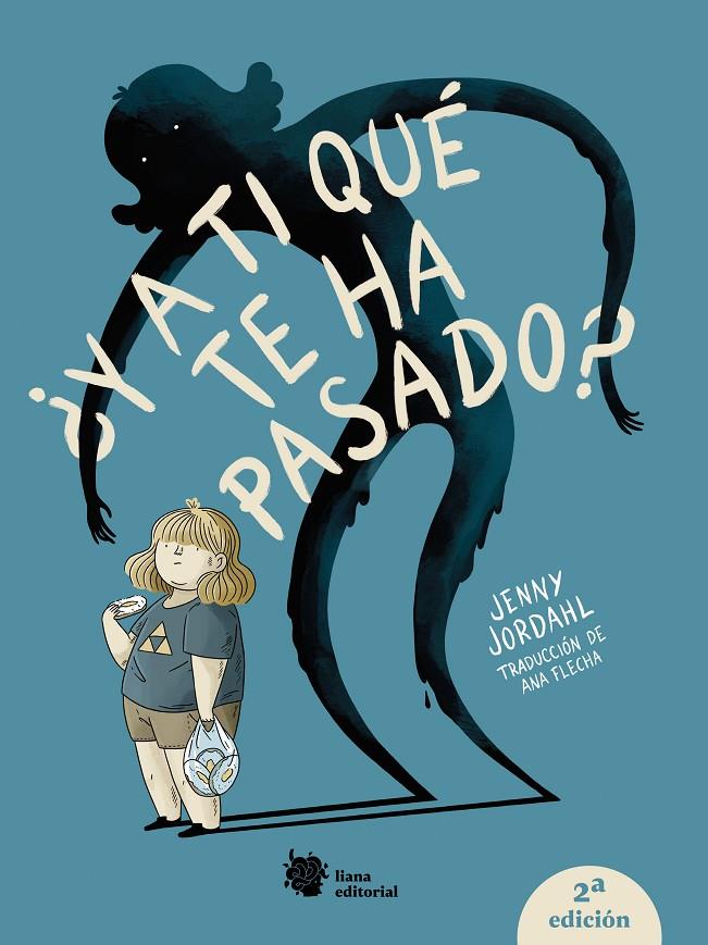 ¿Y a ti qué te ha pasado? | 9788412680812 | Jordahl, Jenny