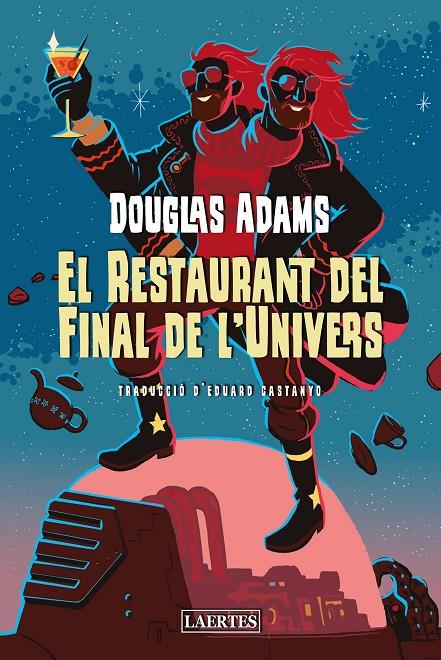 El restaurant del final de l'Univers | 9788418292880 | Adams, Douglas