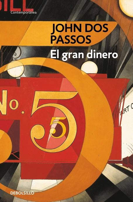El gran dinero (Trilogía USA 3) | 9788483464588 | Dos Passos, John