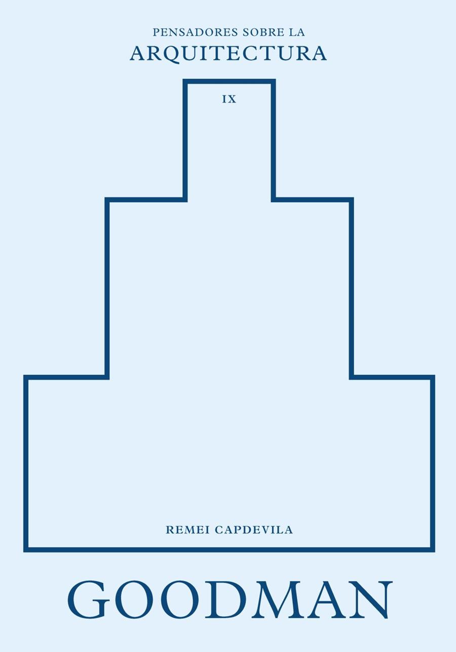 Goodman sobre la arquitectura | 9788410121416 | Capdevila, Remei