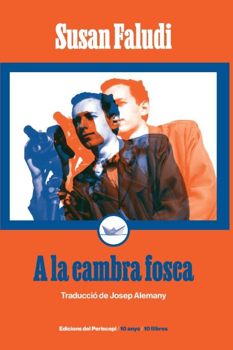 A la cambra fosca | 9788419332301 | Faludi, Susan