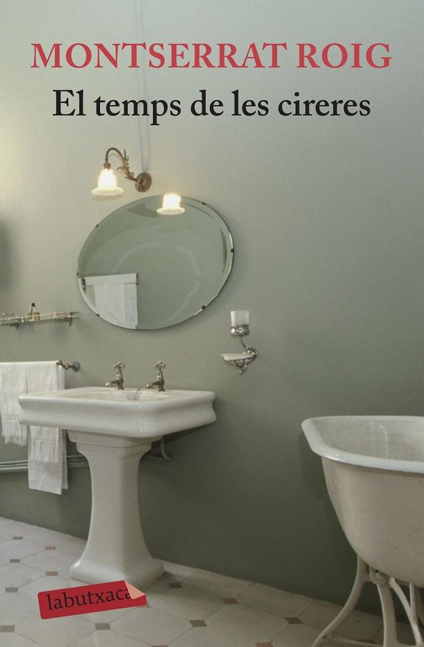 El temps de les cireres | 9788496863989 | Roig, Montserrat