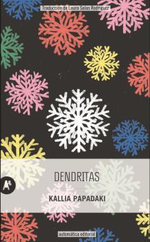 Dendritas | 9788415509639 | PAPADAKI, KALLIA