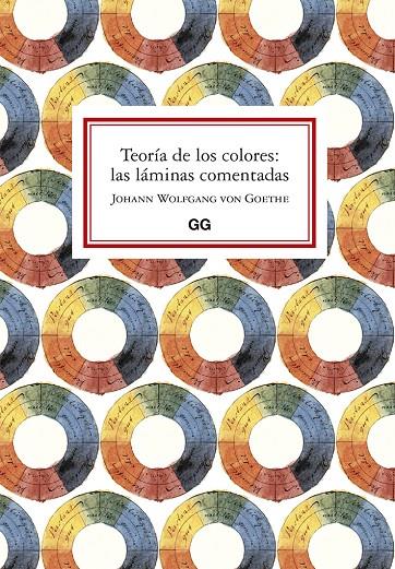 TEORÍA DE LOS COLORES: LAS LÁMINAS COMENTADAS | 9788425232503 | Von Goethe, Johann Wolfgang