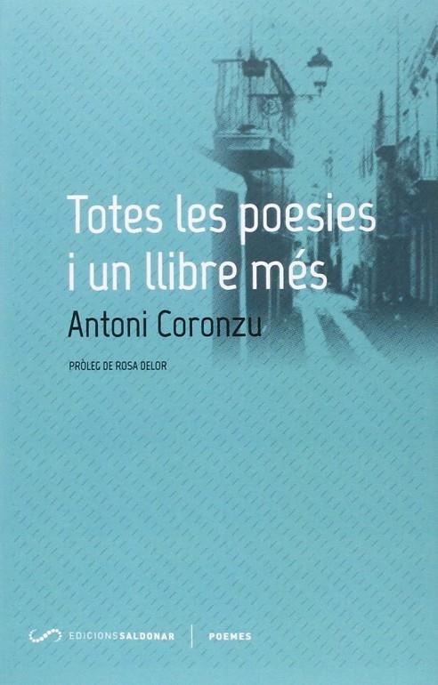 Totes les poesies i un llibre més | 9788494507809 | Coronzu, Antoni