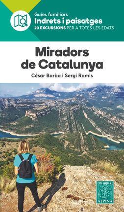 MIRADORS DE CATALUNYA -ALPINA | 9788480907569 | BARBA, CESAR; RAMIS, SERGI