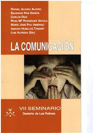 La Comunicación | 9788483536186 | FUNDACIÓN DESIERTO DE LAS PALM