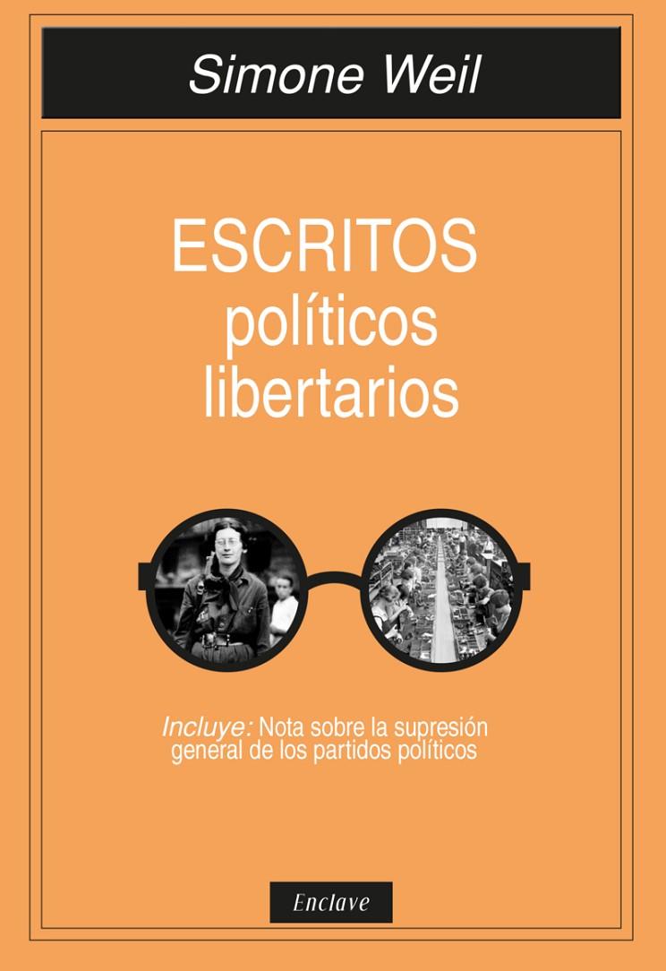 ESCRITOS POLÍTICOS LIBERTARIOS | 9788412559033 | Weil, Simone