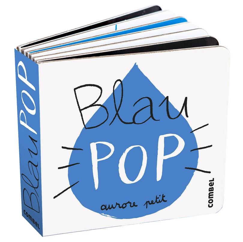 Blau Pop | 9788411582339 | Petit, Aurore