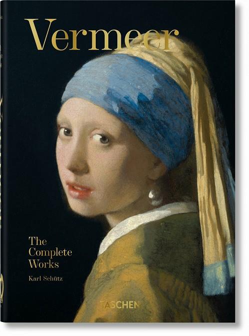 Vermeer. The Complete Works. 40th Ed. | 9783836587921 | Schütz, Karl