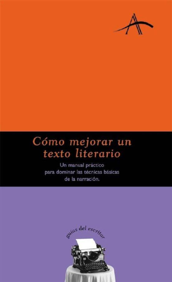 Cómo mejorar un texto literario | 9788484281153 | Sabarich, Lola / Dintel, Felipe