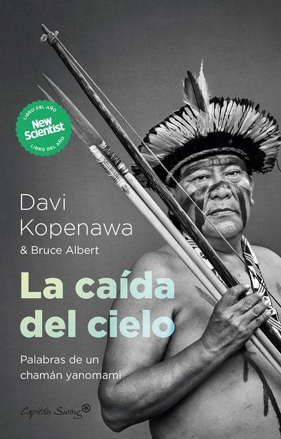 La caída del cielo | 9788412779776 | Bruce, Albert / Kopenawa, Davi