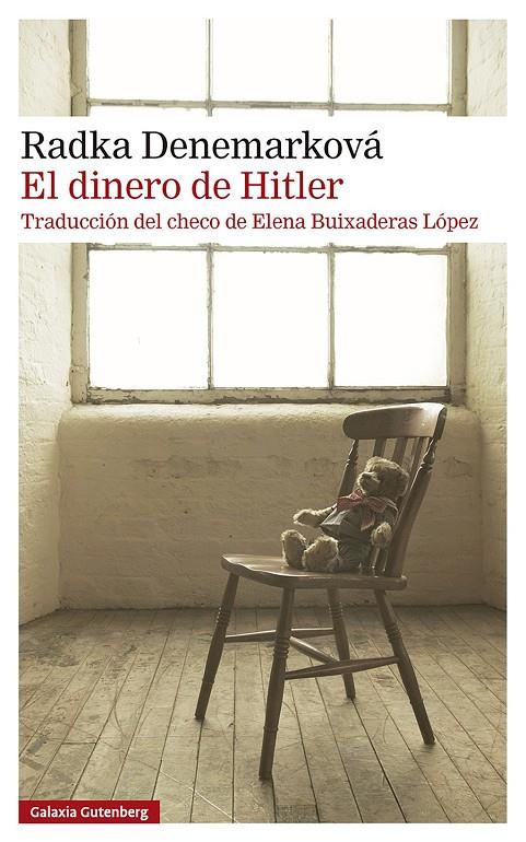 El dinero de Hitler | 9791388236105 | Denemarková, Radka