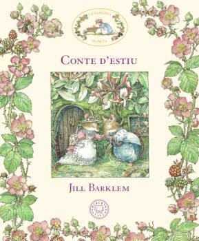 Conte d'estiu -La bardissa secreta. | 9788417059958 | Barklem, Jill