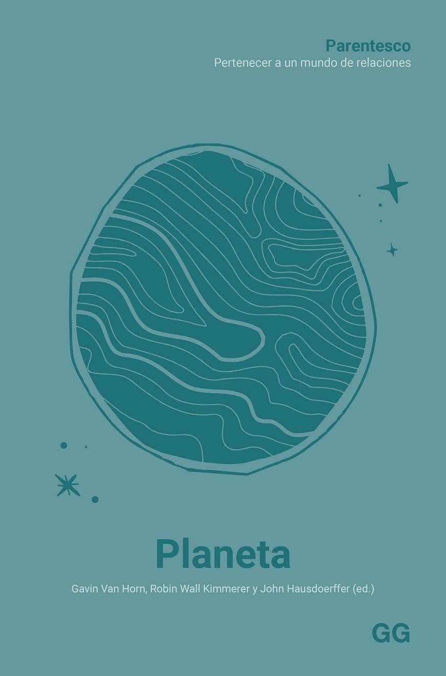 Planeta | 9788425235320 | GAVIN VAN HORN ROBIN WALL KIMMERER Y JOHN HAUSDOER