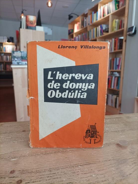 L'hereva de donya Obdúlia (1964) | l'herevadedonyaobdul | Villalonga, Llorenç