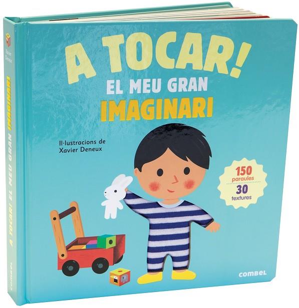 A tocar! El meu gran imaginari | 9788491012757 | DENEUX, XAVIER