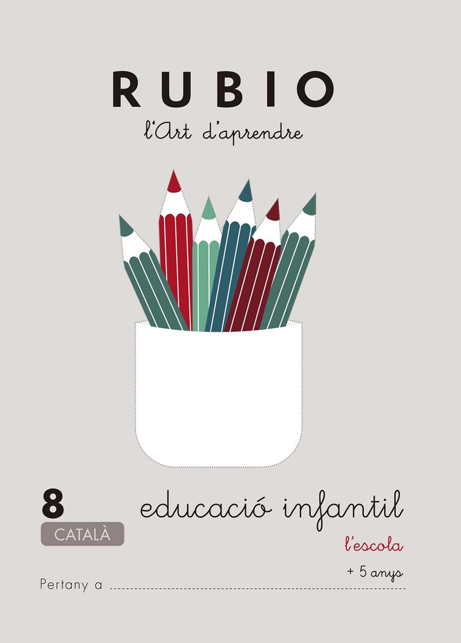 Educació Infantil 8. L'escola (català) | 9788489773738 | Rubio, Enrique