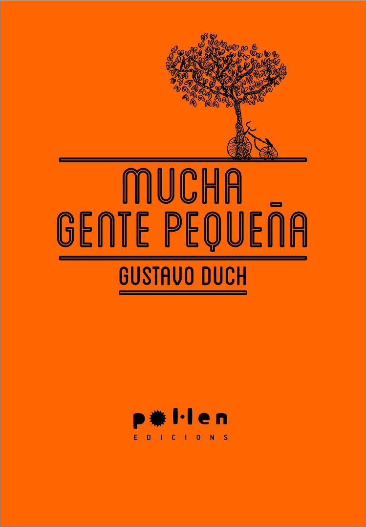 Mucha gente pequeña | 9788486469450 | Duch Guillot, Gustavo