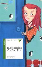La desaparició d'en Sardina | 9788447924684 | Larrégola Guillén, Jordi