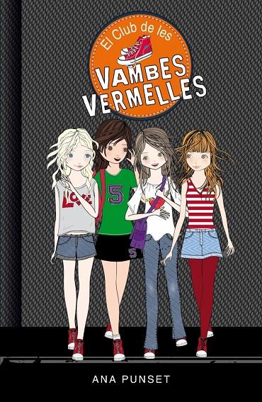 El Club de les Vambes Vermelles 1 - El club de les vambes vermelles | 9788490435335 | Punset, Ana