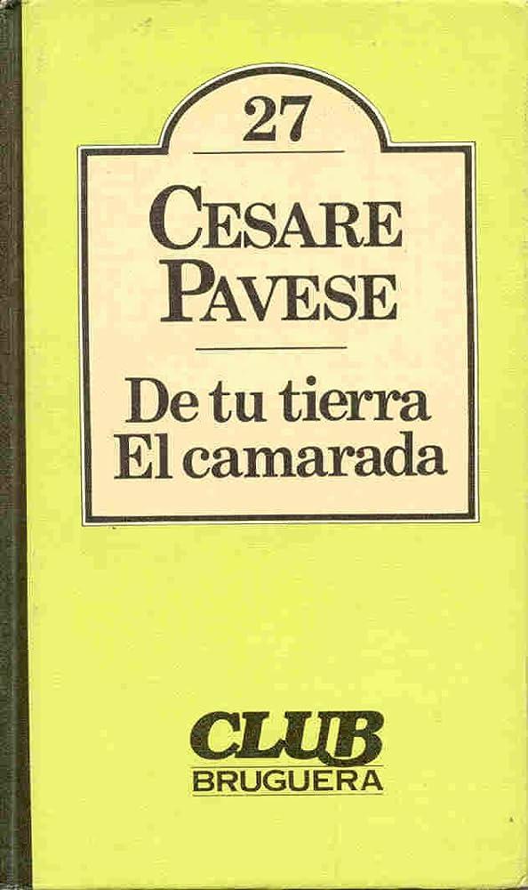 De tu tierra ; El camarada | 9788402070507 | Pavese, Cesare