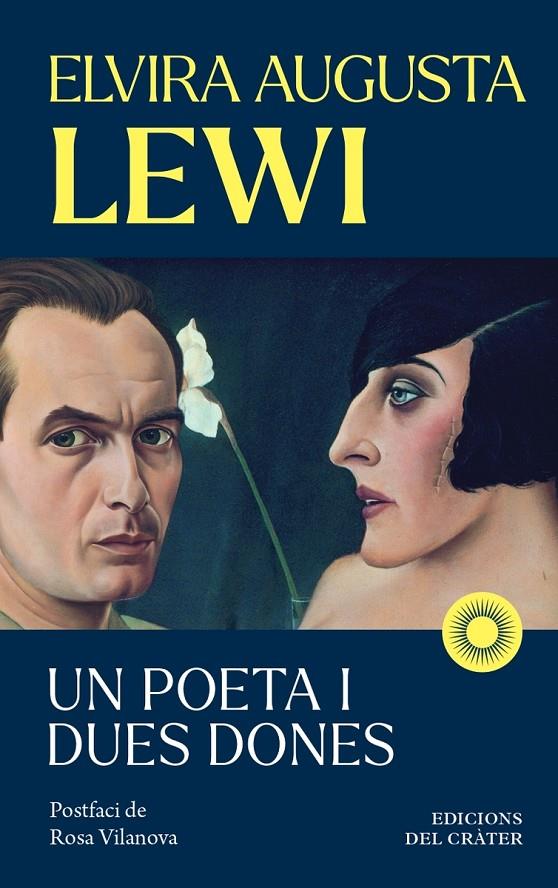 UN POETA I DUES DONES | 9791399169522 | Lewi Salinas, Elvira Augusta