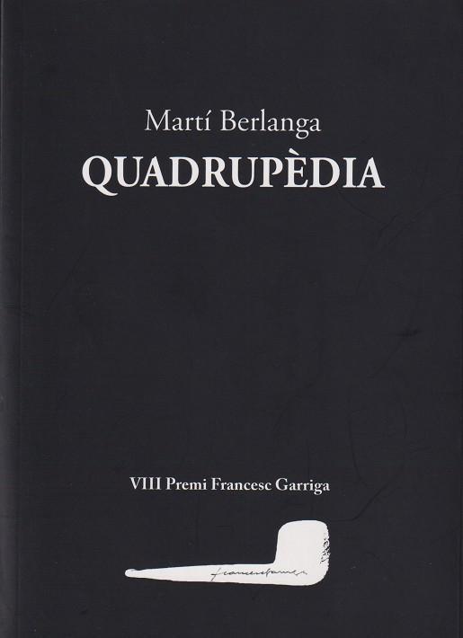 Quadrupèdia | 9788412760132 | Berlanga, Martí