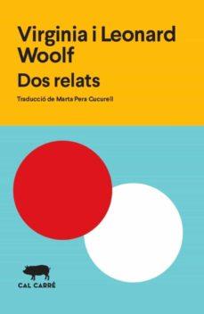 Dos relats NR | 9788412394306 | Woolf, Virginia / Woolf, Leonard