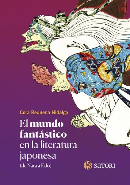 EL MUNDO FANTÁSTICO EN LA LITERATURA JAPONESA | 9788419035523 | REQUENA HIDALGO, CORA