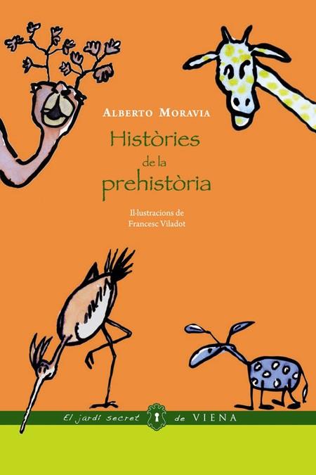 HISTORIES DE LA PREHISTORIA*EXH* | 9788483305539 | Moravia, Alberto