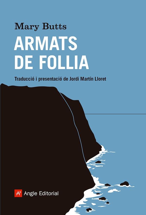 Armats de follia | 9788410112070 | Butts, Mary