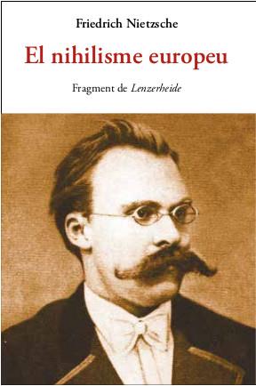 El nihilisme europeu | 9788497162609 | NIETZSCHE, FRIEDRICH