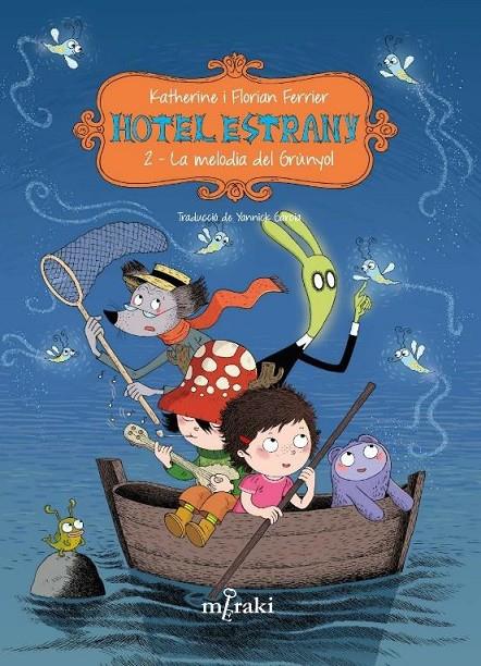 HOTEL ESTRANY - VOL. 2 | 9788412899955 | Katherine Ferrier/Florian Ferrier