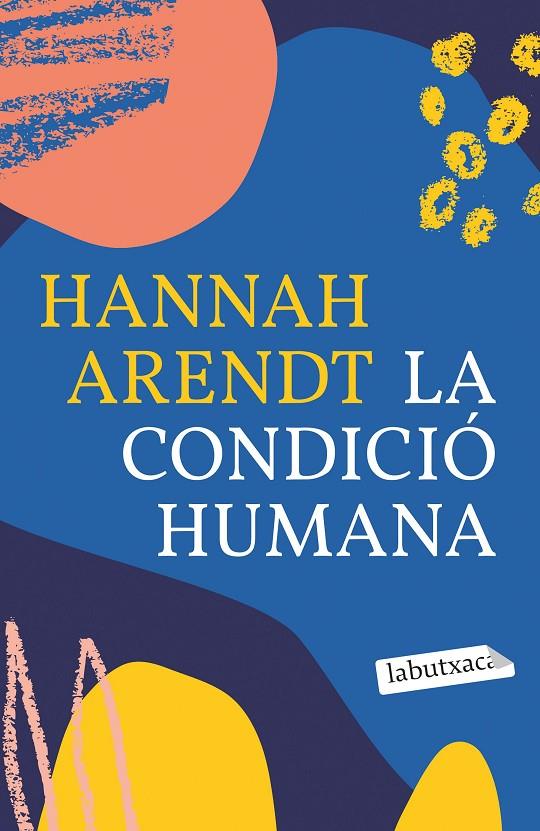 La condició humana | 9788418572593 | Arendt, Hannah