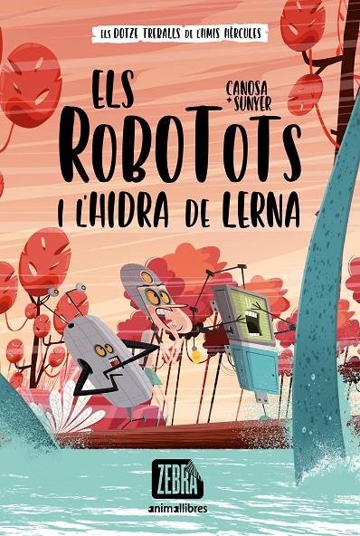 Els Robotots i l'hidra de Lerna | 9788418592607 | CANOSA, ORIOL