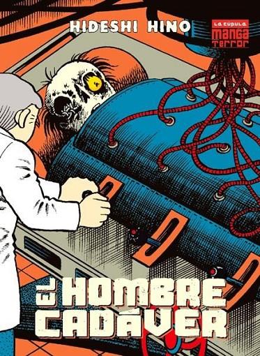 EL HOMBRE CADAVER (3A EDICION) | 9788418809651 | Hideshi Hino