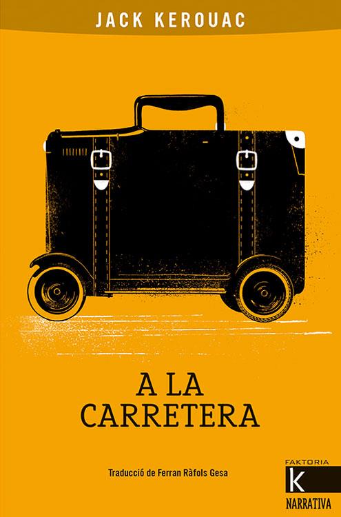 A la carretera | 9788416804818 | Kerouac, Jack