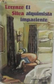 El alquimista impaciente | 9788422685098 | Silva, Lorenzo